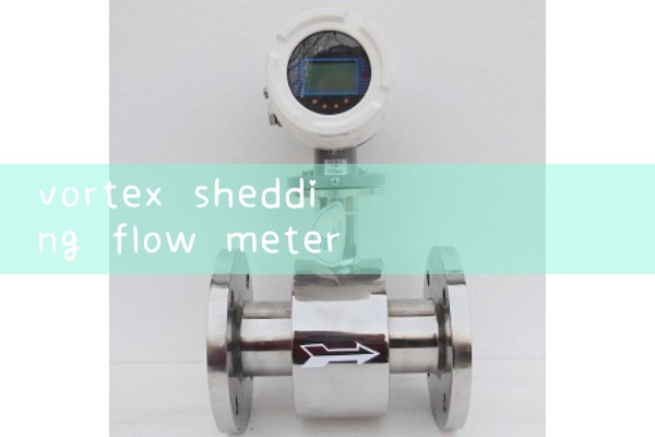 vortex shedding flow meter|venturi meter